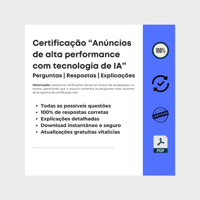 Respostas Certificação Anúncios de Alta Performance com Tecnologia de IA