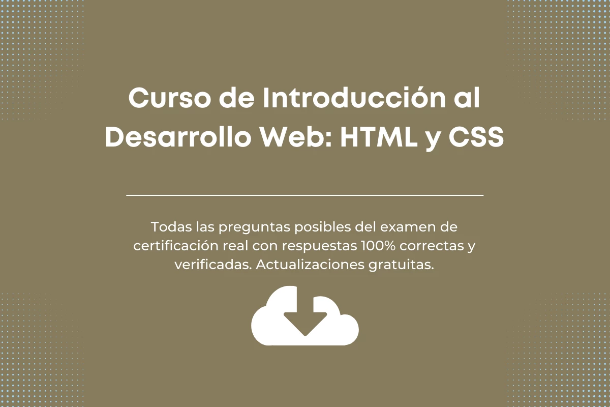 Respuestas de Certificación de Curso de Introducción al Desarrollo Web