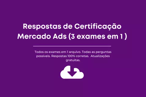 Respostas de Certificação Mercado Ads