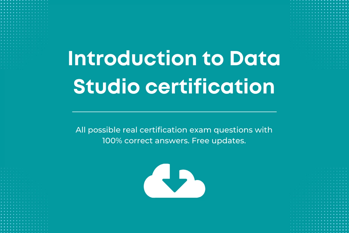 Google introduction to data studio exam answers