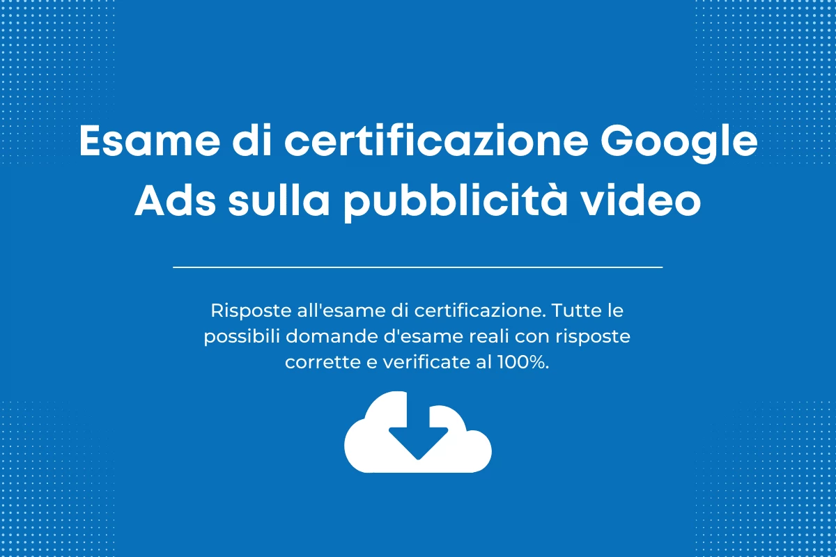 Certificazione Google Ads sulla pubblicità video