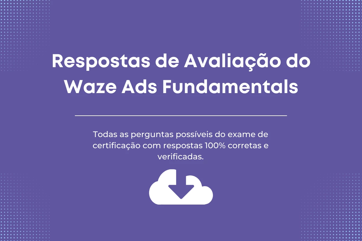 Avaliação do Waze Ads Fundamentals