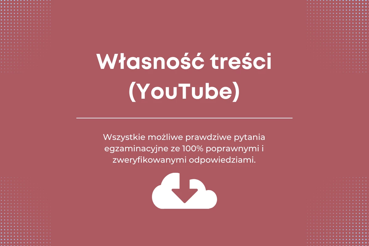 Odpowiedzi do testu certyfikacyjnego Własność treści