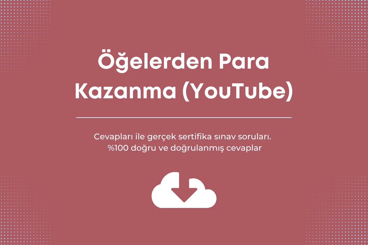 Öğelerden Para Kazanma sınav cevapları